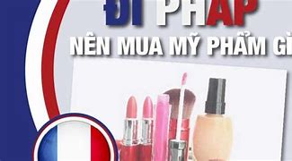 Đi Pháp Nên Mua Mỹ Phẩm Gì